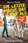 Die Letzte macht das Licht aus