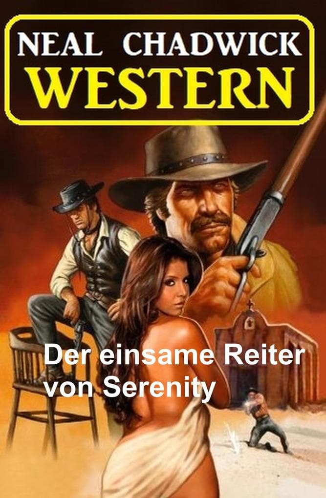 Der einsame Reiter von Serenity: Western