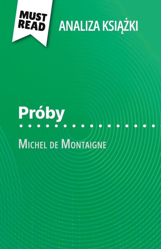Próby ksika Michel de Montaigne (Analiza ksiki)