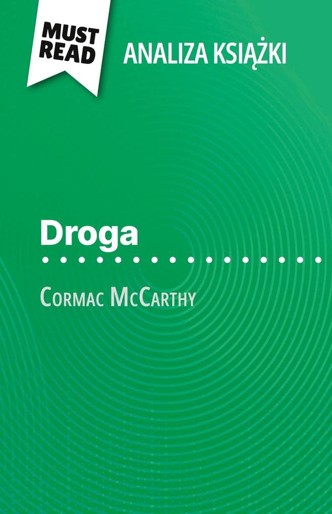 Droga ksika Cormac McCarthy (Analiza ksiki)