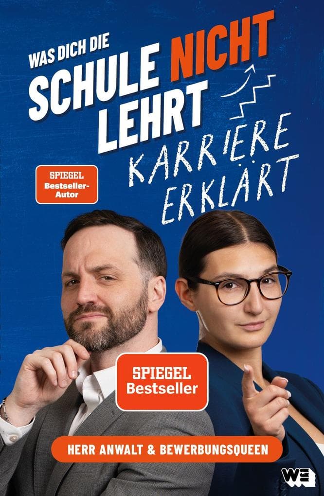 Was dich die Schule nicht lehrt - Karriere erklärt