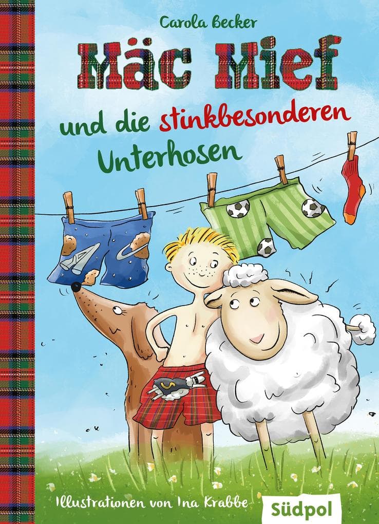 Mäc Mief und die stinkbesonderen Unterhosen