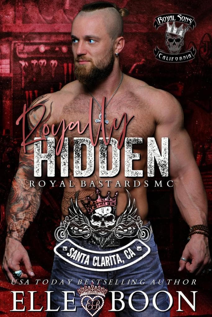 Royally Hidden (A Royal Sons MC)