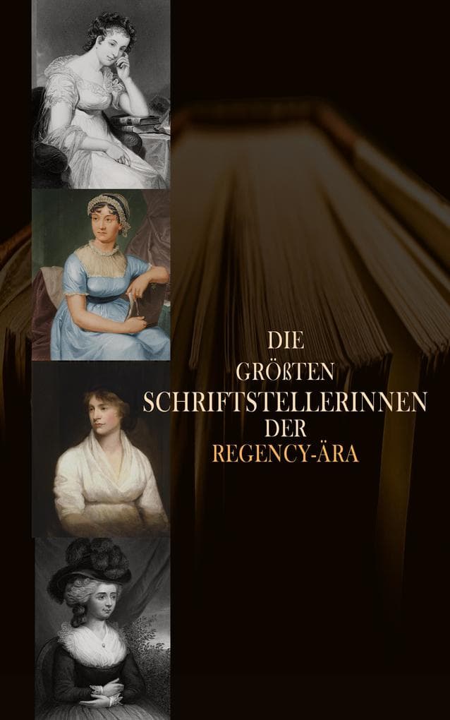 Die größten Schriftstellerinnen der Regency-Ära
