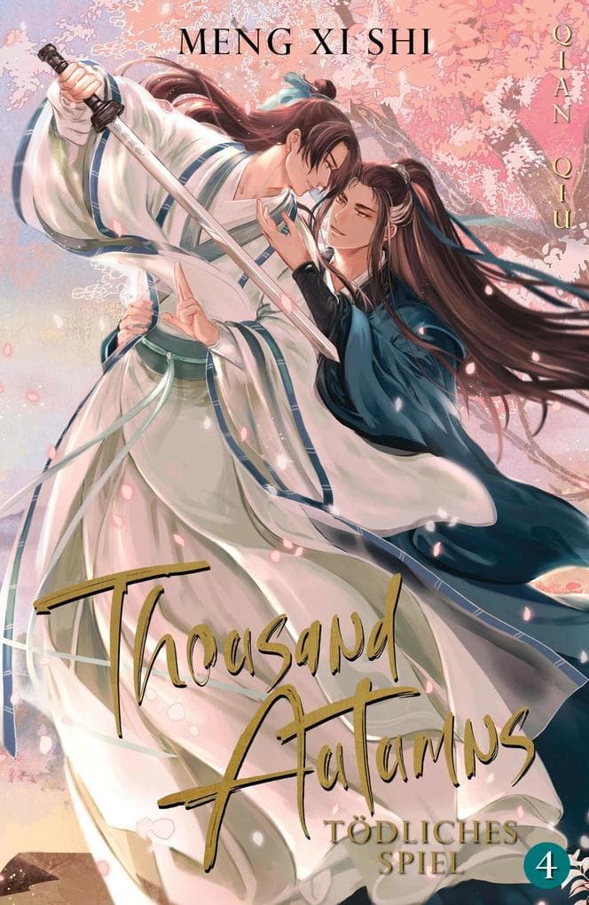 Thousand Autumns. Buch 4