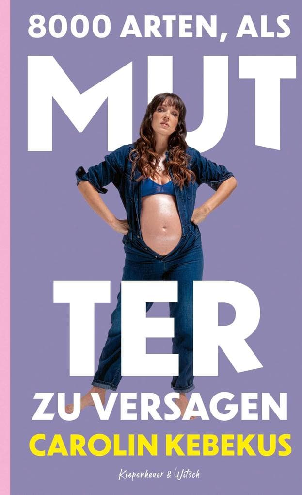 8000 Arten, als Mutter zu versagen