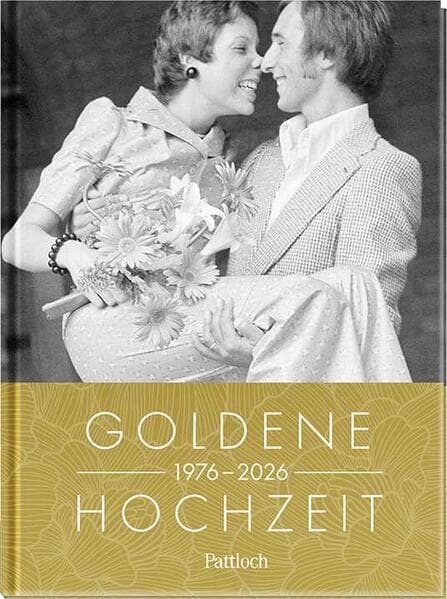 Goldene Hochzeit 1976 - 2026