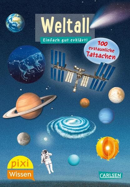Pixi Wissen 56: VE 5: Weltall. 100 erstaunliche Tatsachen