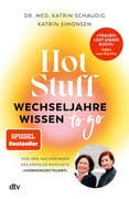 Hot Stuff - Wechseljahre-Wissen to go