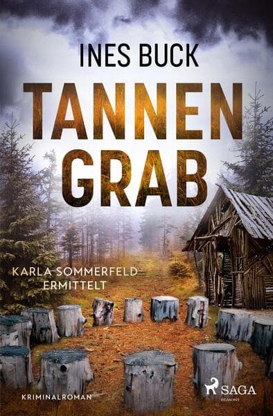 Tannengrab - Karla Sommerfeld ermittelt