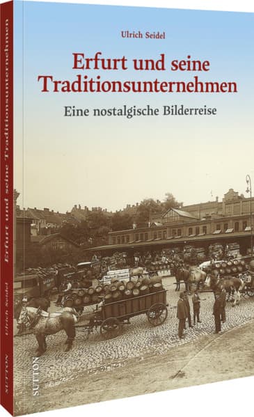 Erfurt und seine Traditionsunternehmen