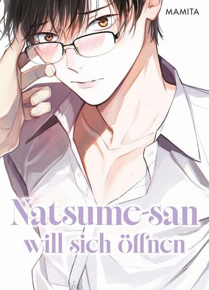 Natsume-san will sich öffnen (Natsume-san 01)