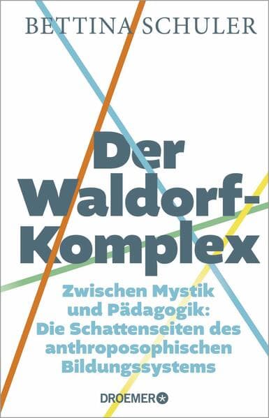 Der Waldorf-Komplex