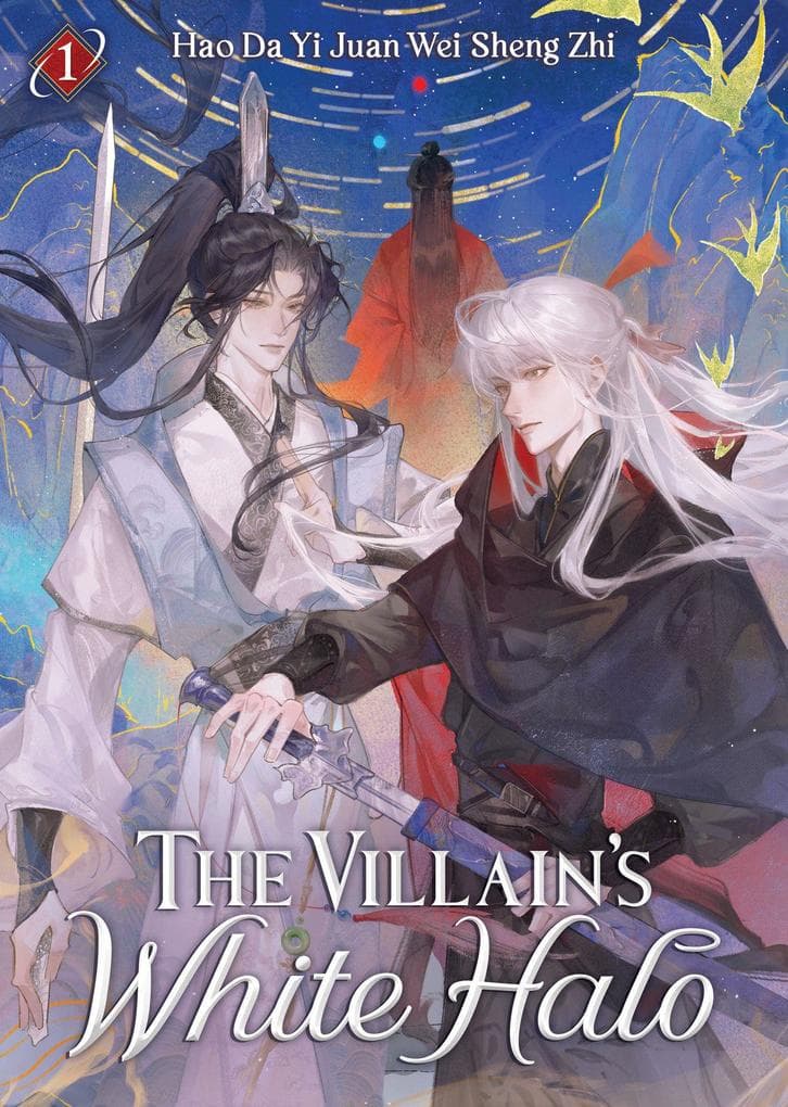 The Villain's White Halo (Novel) Vol. 1
