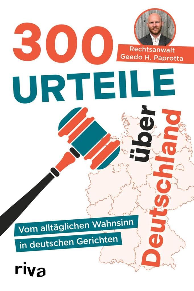 300 Urteile über Deutschland