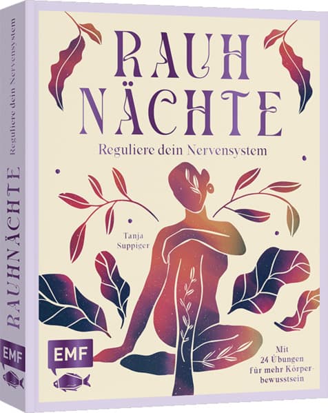 Rauhnächte - Reguliere dein Nervensystem und schaffe die Basis für persönliches Wachstum