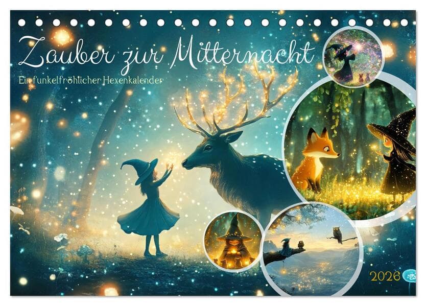 Zauber zur Mitternacht (Tischkalender 2026 DIN A5 quer), CALVENDO Monatskalender