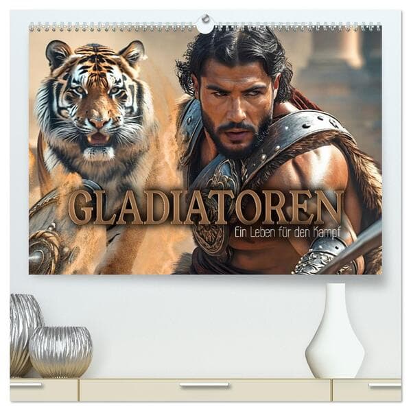 Gladiatoren - ein Leben für den Kampf (hochwertiger Premium Wandkalender 2026 DIN A2 quer), Kunstdruck in Hochglanz