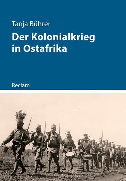Der Kolonialkrieg in Ostafrika