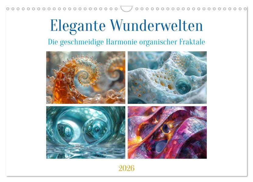 Elegante Wunderwelten (Wandkalender 2026 DIN A3 quer), CALVENDO Monatskalender