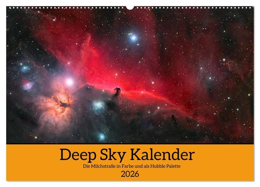 Deep Sky Kalender (Wandkalender 2026 DIN A2 quer), CALVENDO Monatskalender