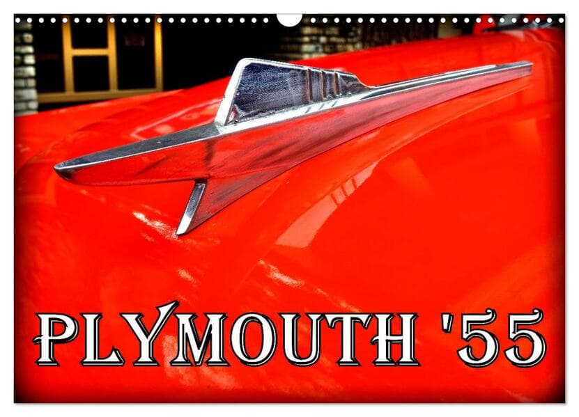 PLYMOUTH '55 (Wandkalender 2026 DIN A3 quer), CALVENDO Monatskalender