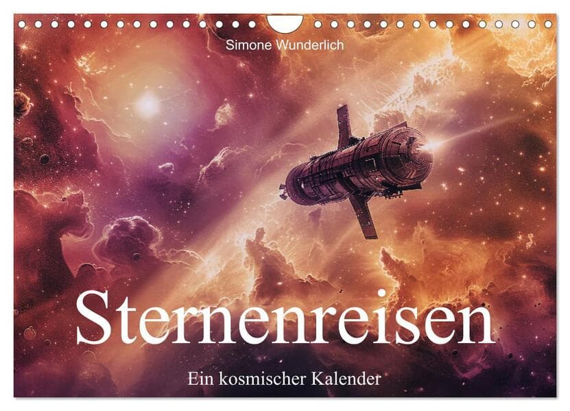 Sternenreisen - Ein kosmischer Kalender (Wandkalender 2026 DIN A4 quer), CALVENDO Monatskalender