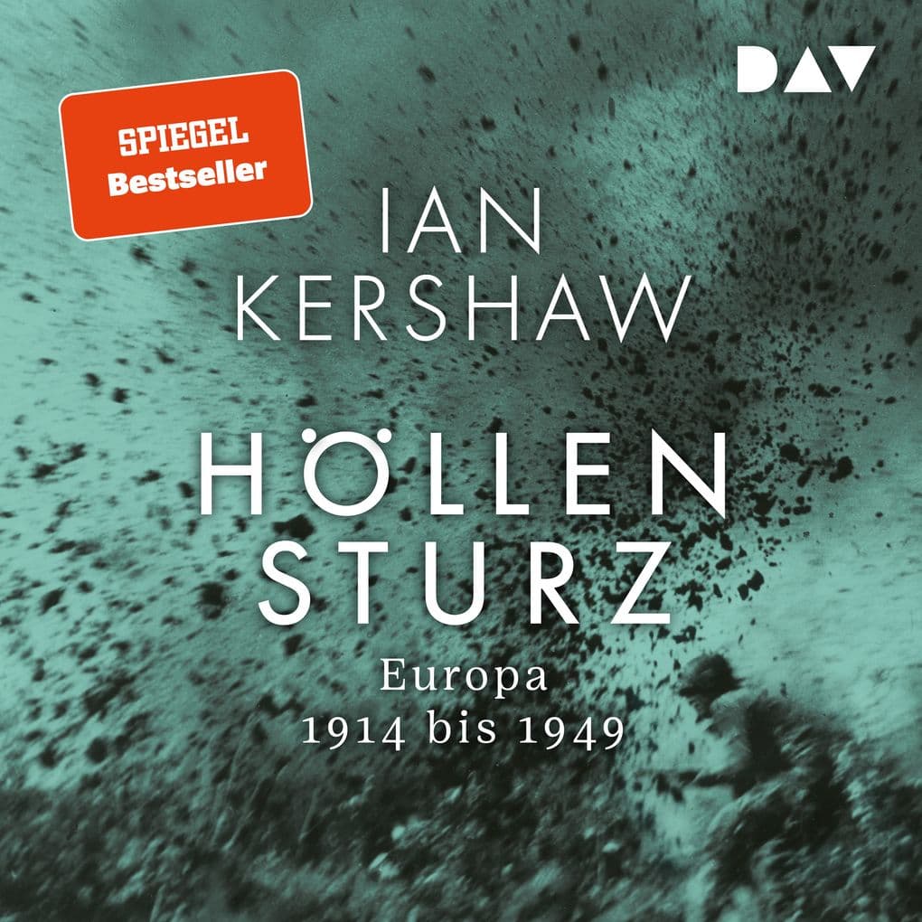 Höllensturz. Europa 1914 bis 1949