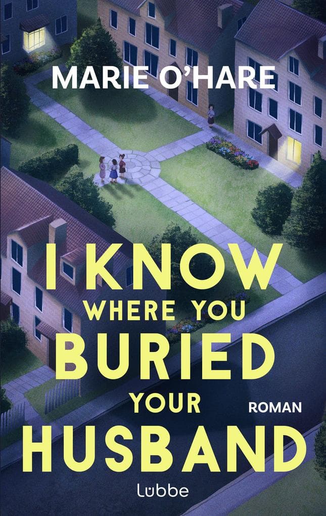 I Know Where You Buried Your Husband