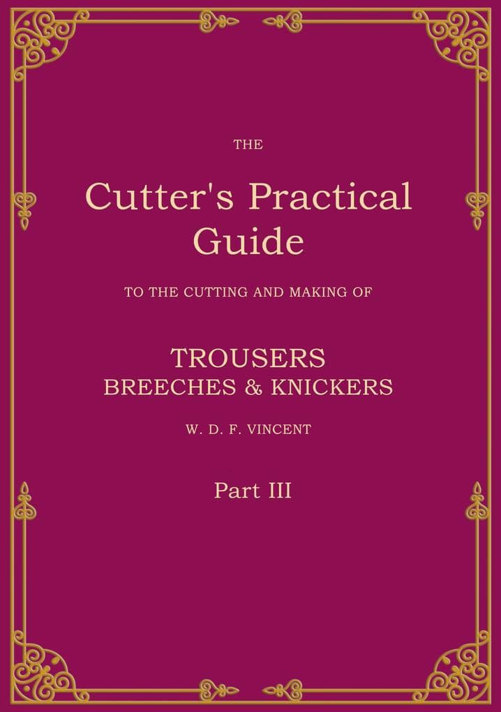 The Cutter's Practical Guide, Part 3