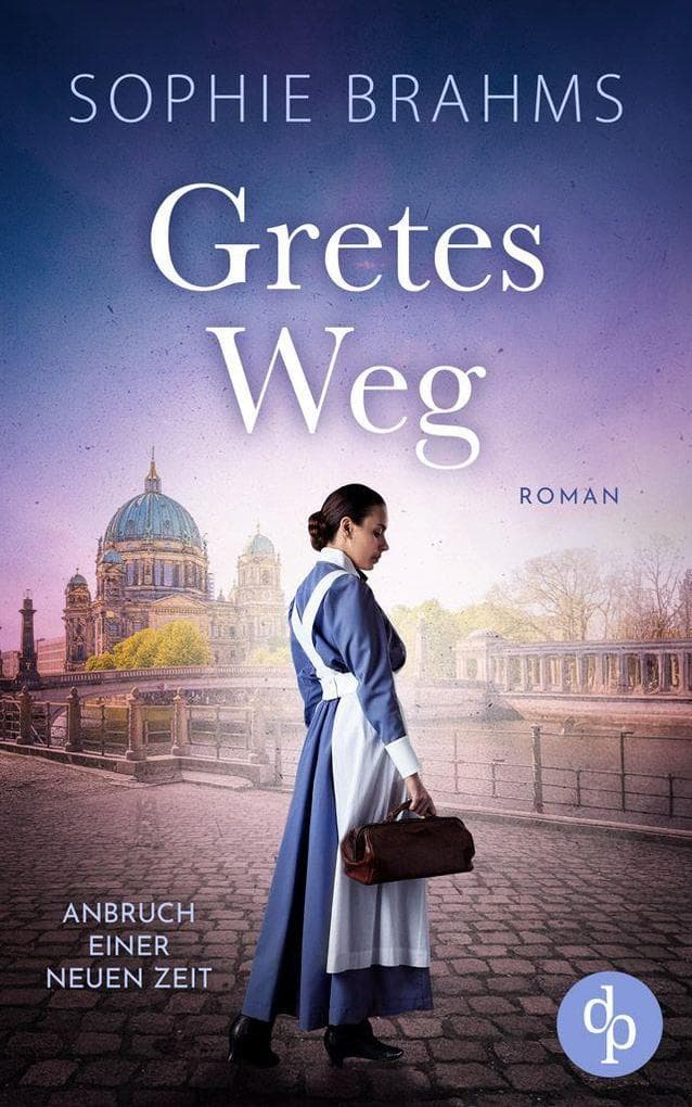 Gretes Weg | Der historische Roman über eine mutige Frau im 20. Jahrhundert