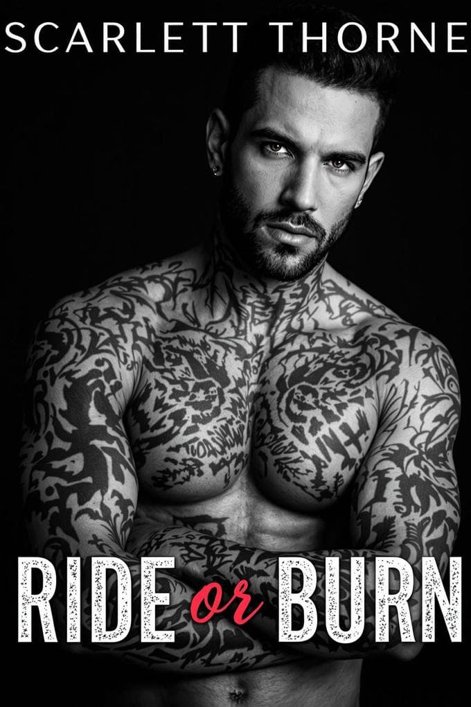 Ride or Burn (Romance, #1)