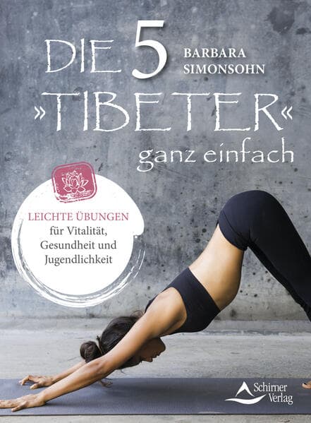 Die Fünf 'Tibeter' ganz einfach