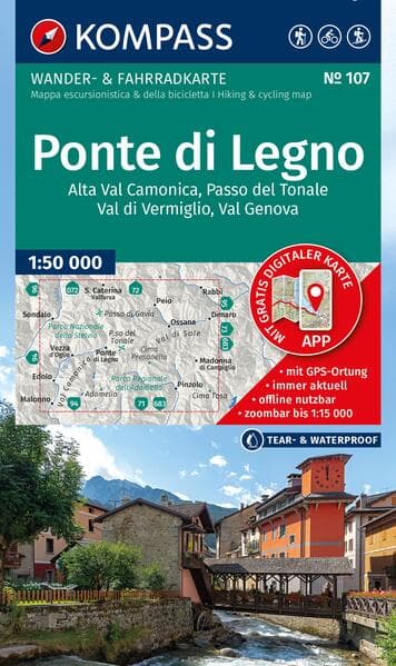 KOMPASS Wanderkarte 107 Ponte di Legno, Alta Val Camonica, Passo del Tonale, Val di Vermiglio, Val Genova 1:50.000