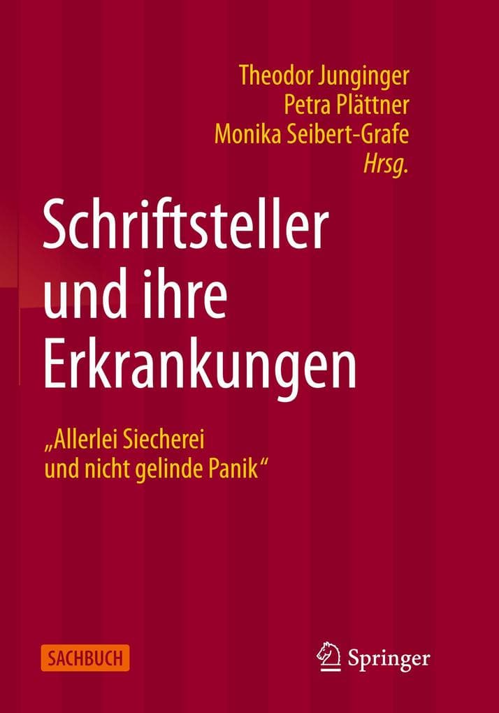 Schriftsteller und ihre Erkrankungen