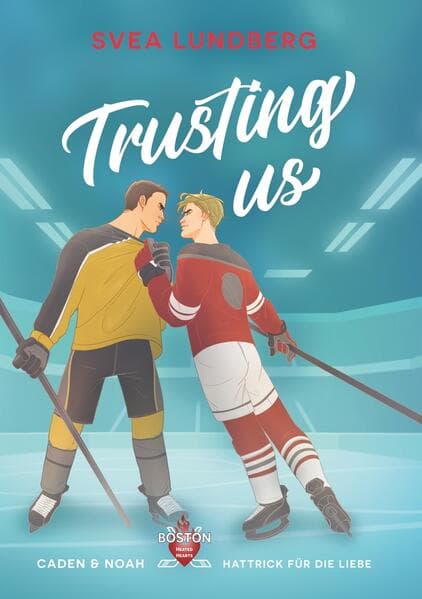 Trusting us - Hattrick für die Liebe