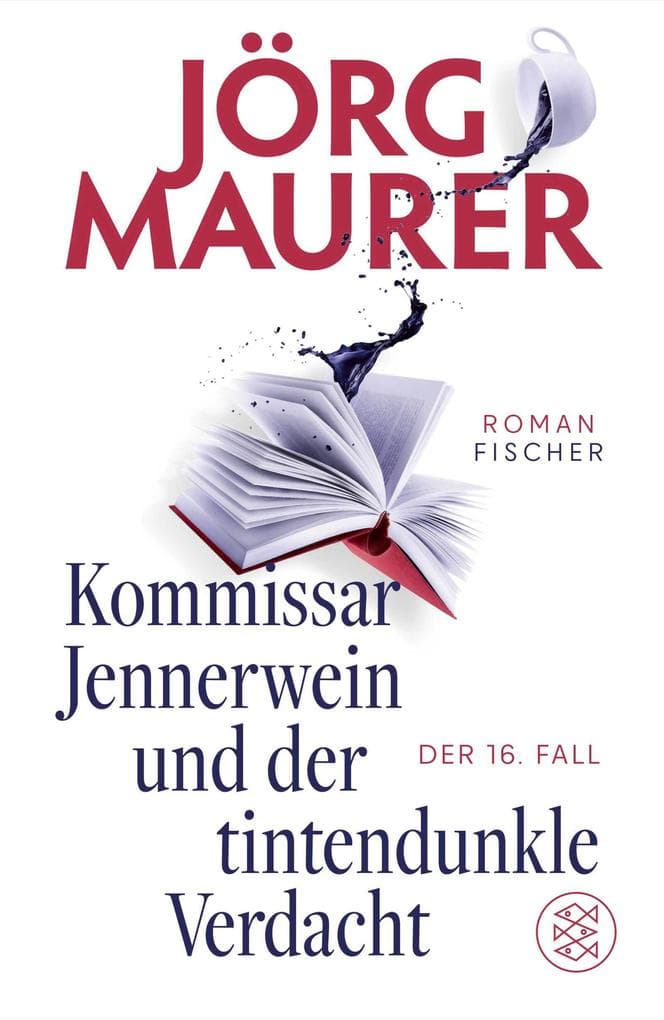 Kommissar Jennerwein und der tintendunkle Verdacht