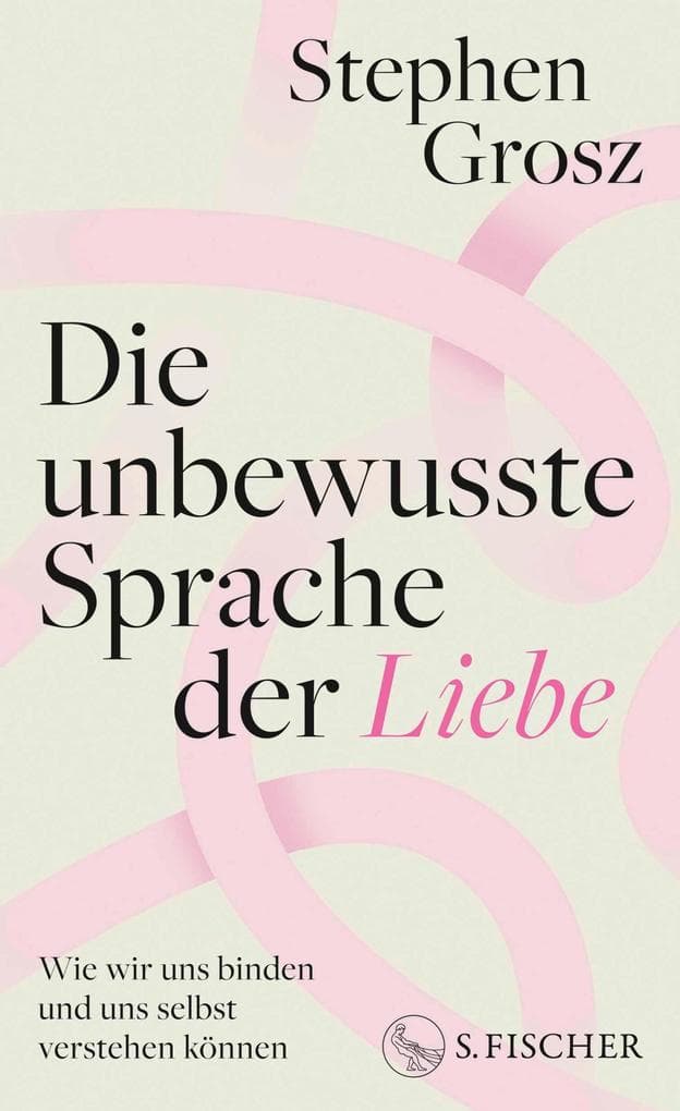 Die unbewusste Sprache der Liebe