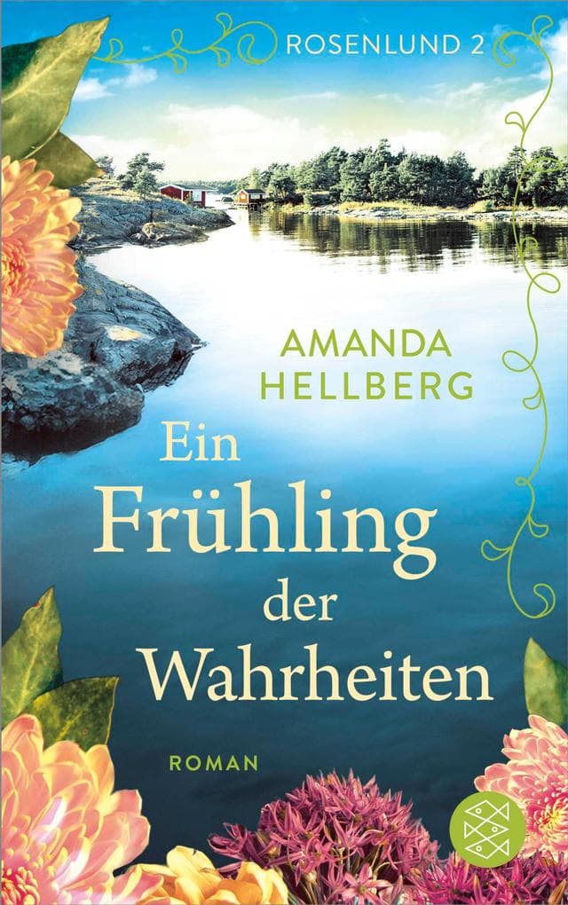 Rosenlund - Ein Frühling der Wahrheiten