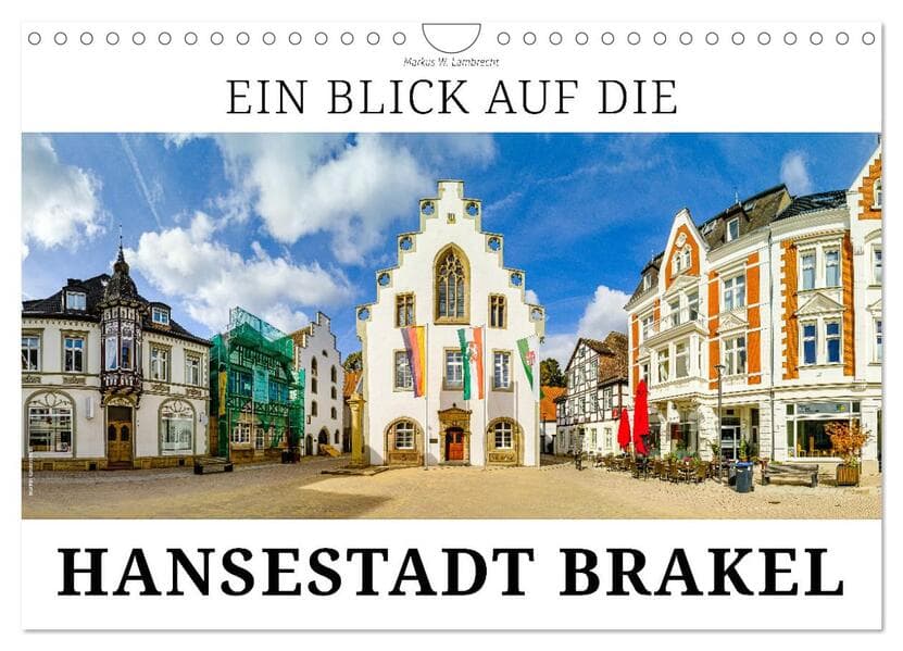 Ein Blick auf die Hansestadt Brakel (Wandkalender 2026 DIN A4 quer), CALVENDO Monatskalender