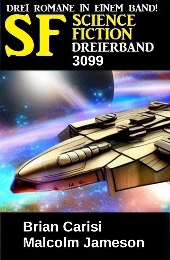 Science Fiction Dreierband 3099