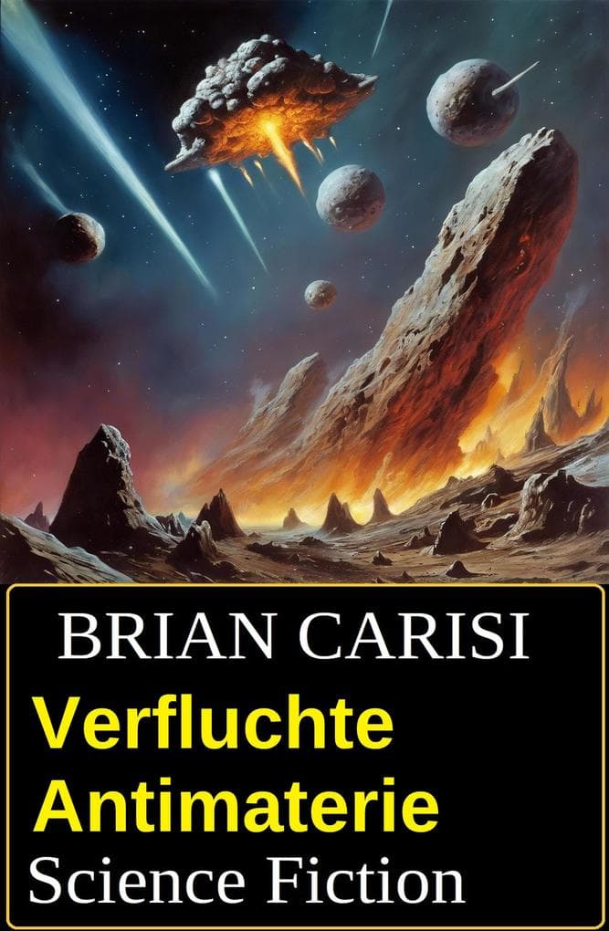 Verfluchte Antimaterie: Science Fiction