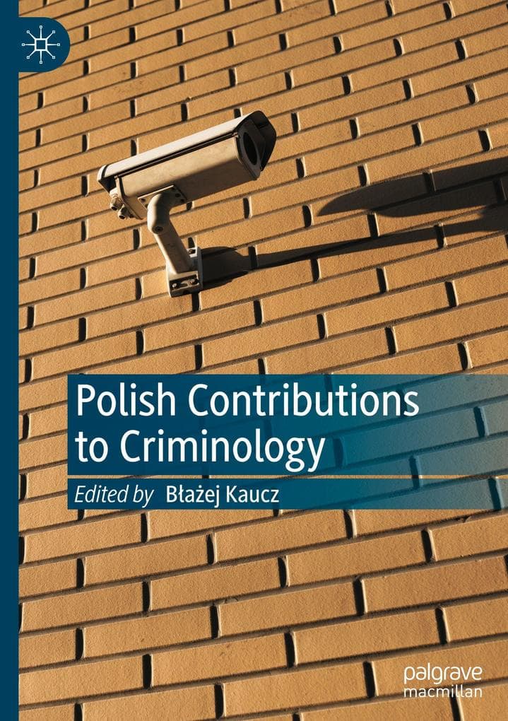 Polish Contributions to Criminology