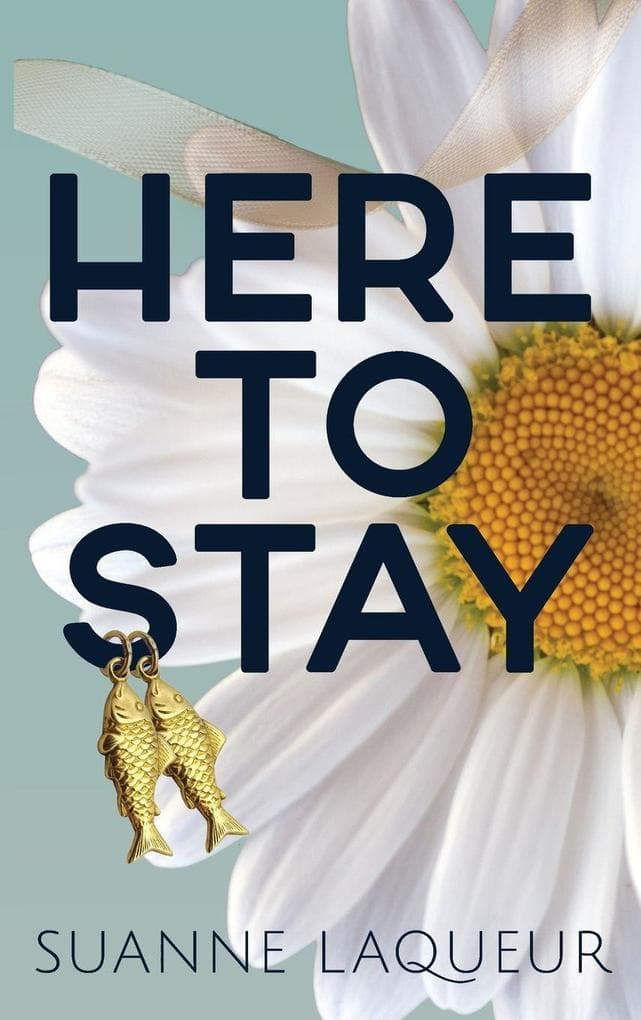 Here to Stay