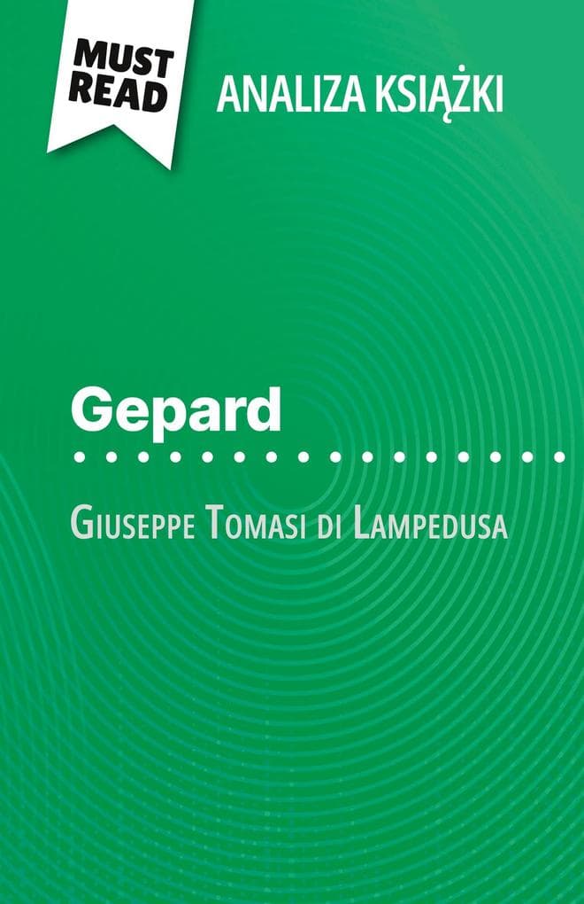 Gepard ksika Giuseppe Tomasi di Lampedusa (Analiza ksiki)