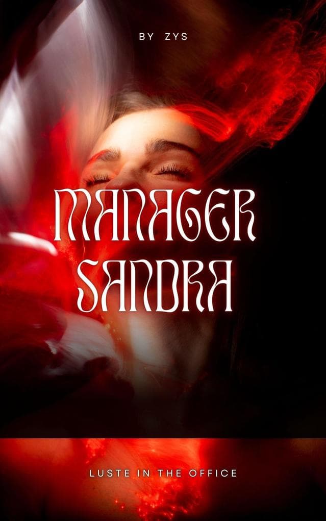 Manager Sandra (Vol 1, #1)