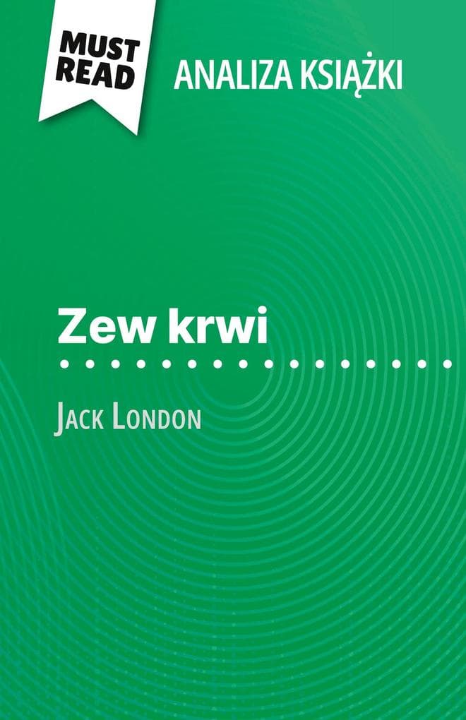 Zew krwi ksika Jack London (Analiza ksiki)