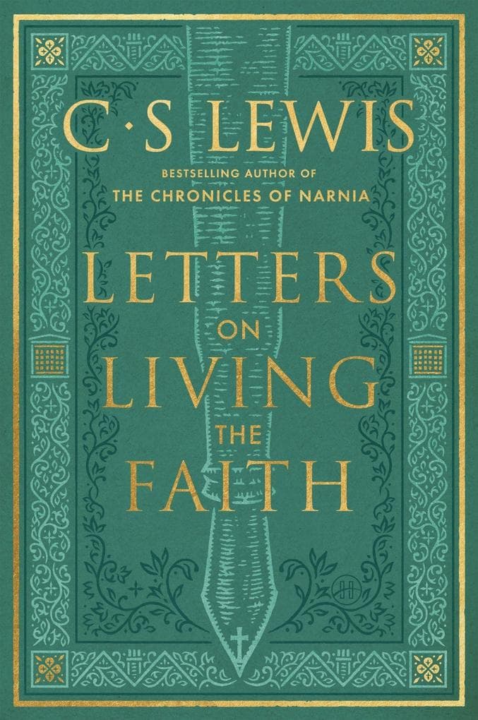 Letters on Living the Faith
