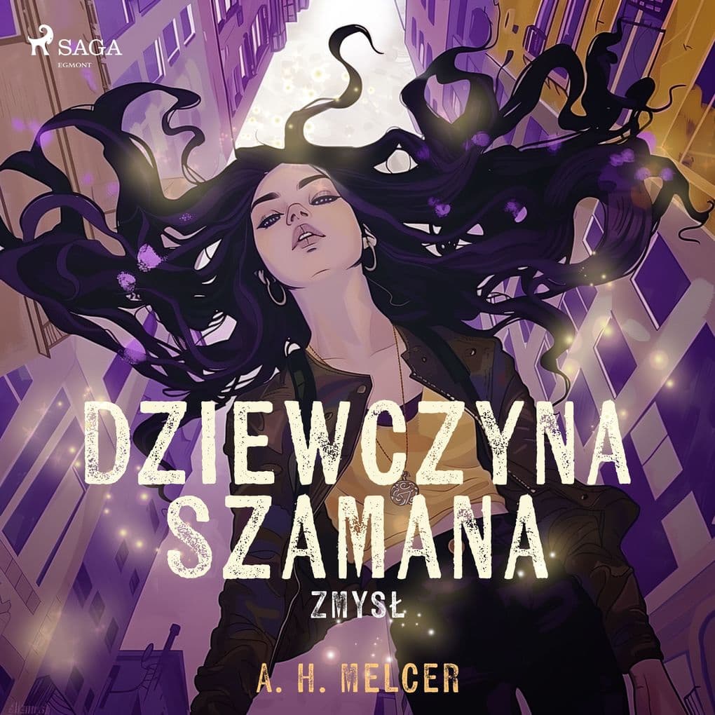 Dziewczyna Szamana. Zmys