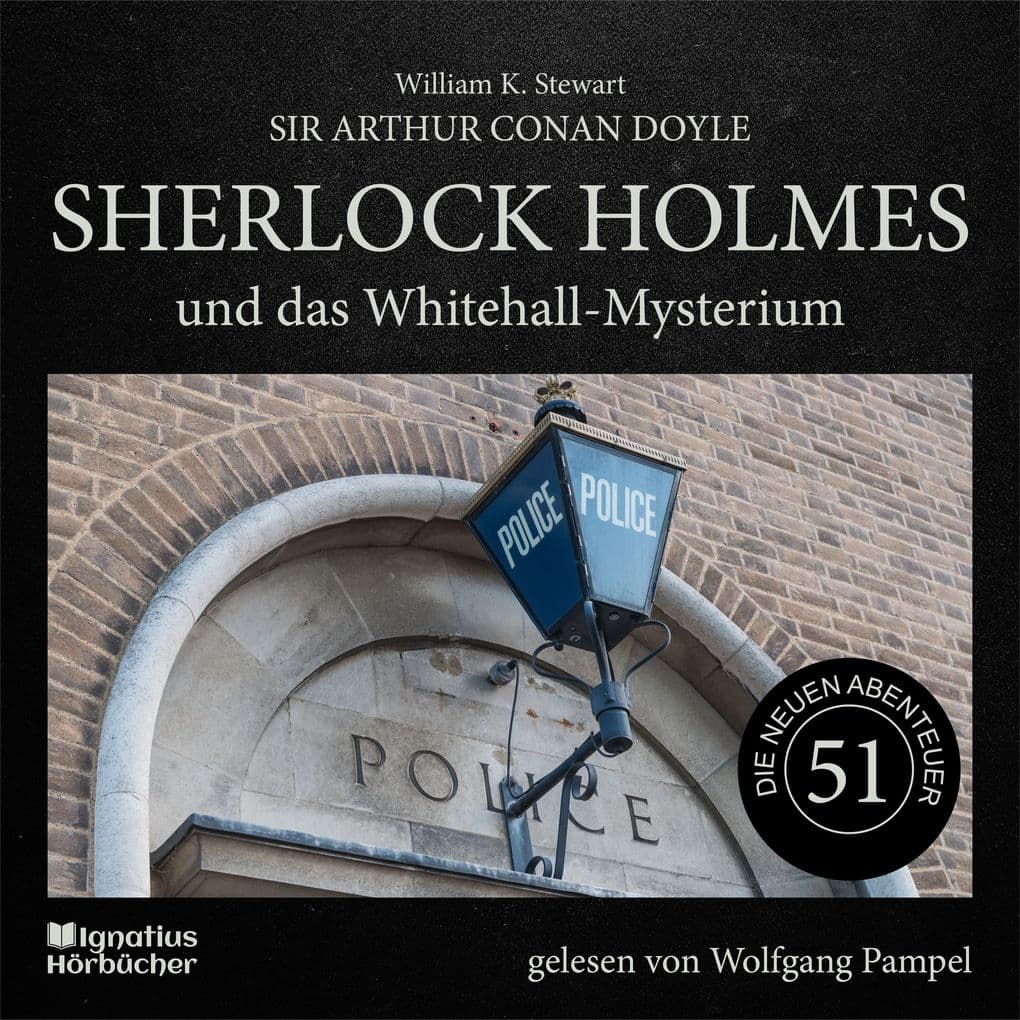 Sherlock Holmes und das Whitehall-Mysterium (Die neuen Abenteuer, Folge 51)